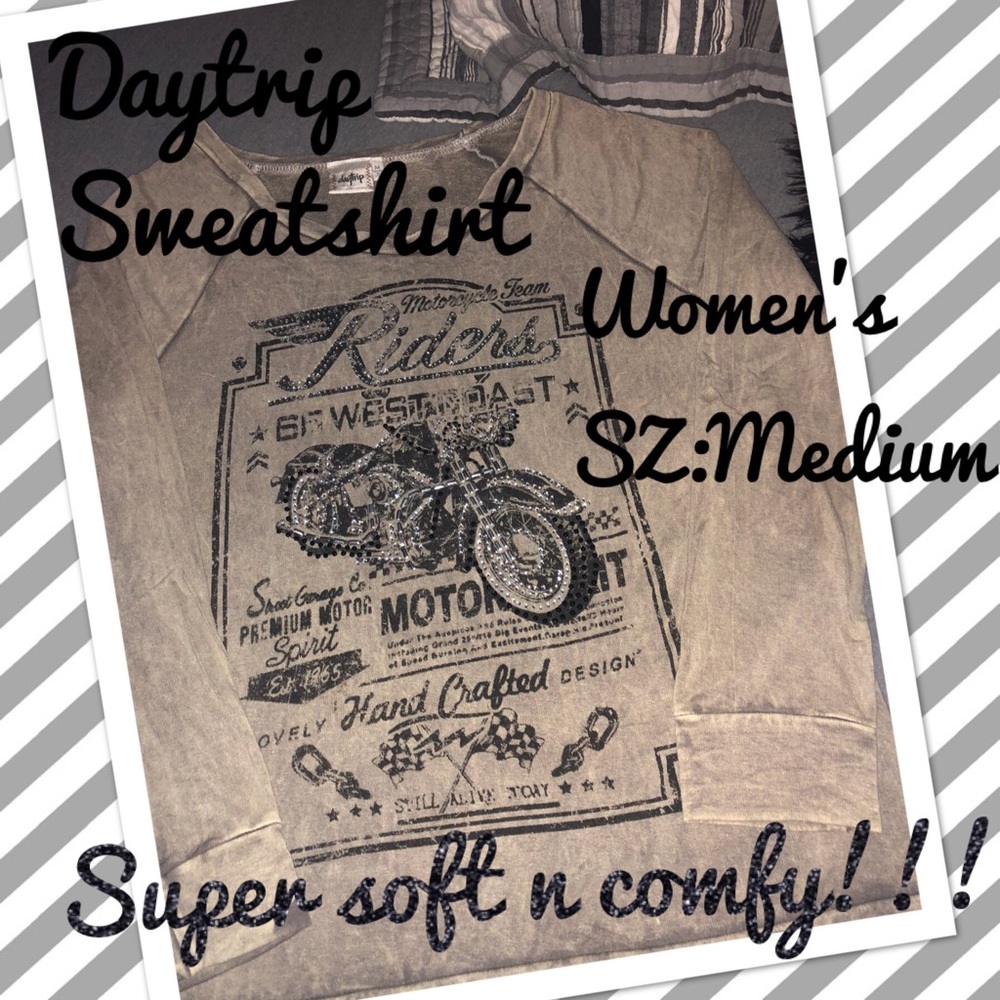 NWOT “buckles”.  Daytrip sweatshirt women’s:med